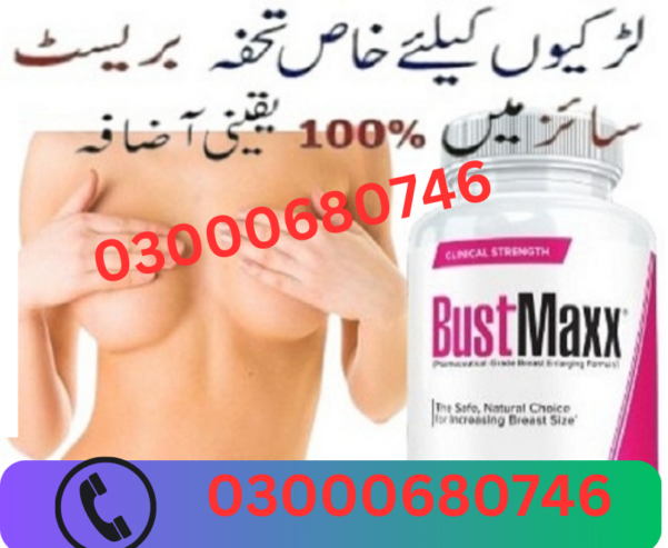 Original Bustmaxx Pills Price in Islamabad 03000680746