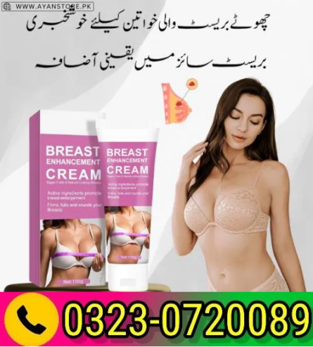 Boobs Increase Cream In Pakistan 03230720089