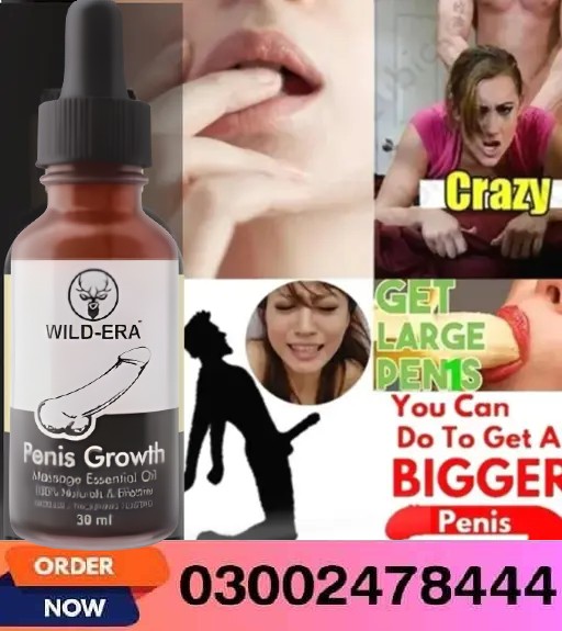 Wild Era Penis Growth Massage Oil In Pakistan – 03002478444