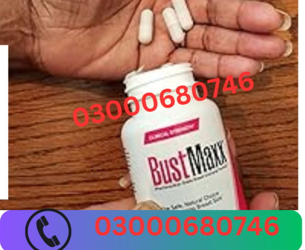 Original Bustmaxx Pills Price in Sahiwal 03000680746