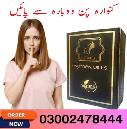 Artificial Hymen Pills In Pakistan- 03002478444