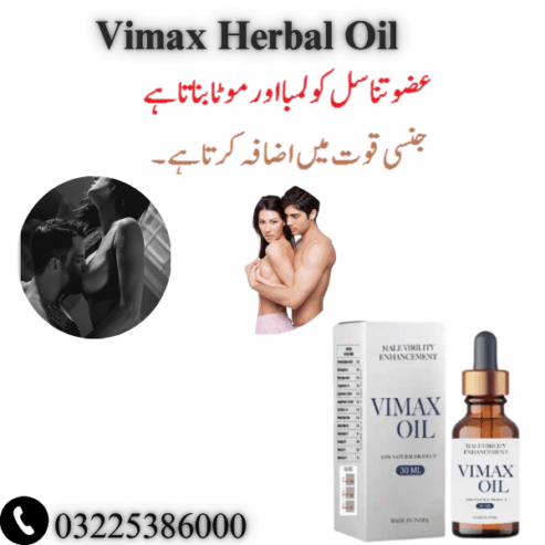 Vimax Oil In Pakistan 03225386000