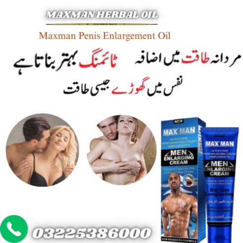maxman penis enlargement oil in pakistan 03225386000