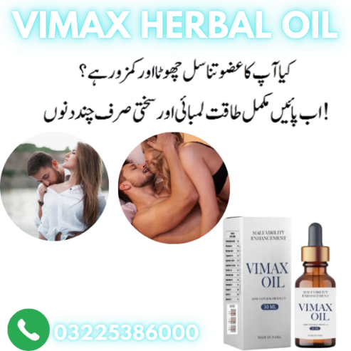 Vimax Oil In Pakistan 03225386000