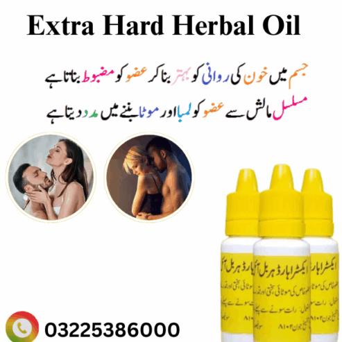 Extra Hard Herba Oil In Pakistan 03225386000