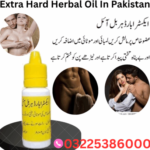 Extra Hard Herbal Oil In Pakistan 03225386000