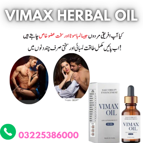 Vimax Oil In Pakistan 03225386000
