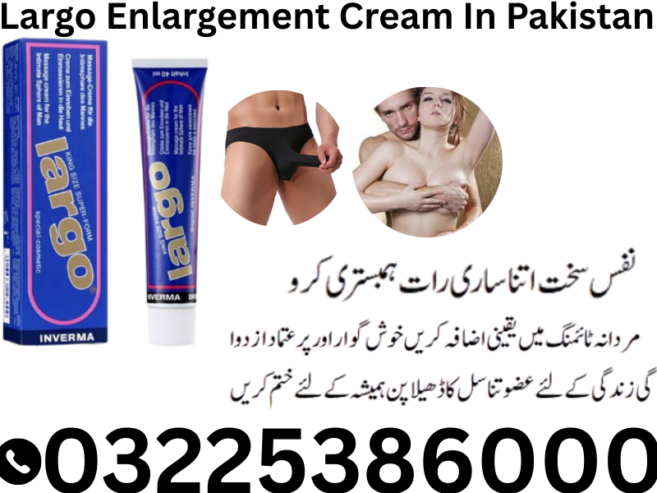 Largo Enlargement Cream In Pakistan 03225386000
