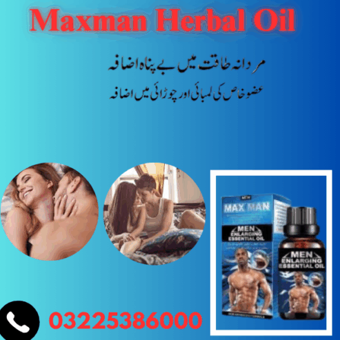 Maxman Penis Enlargement Oil In Pakistan 03225386000