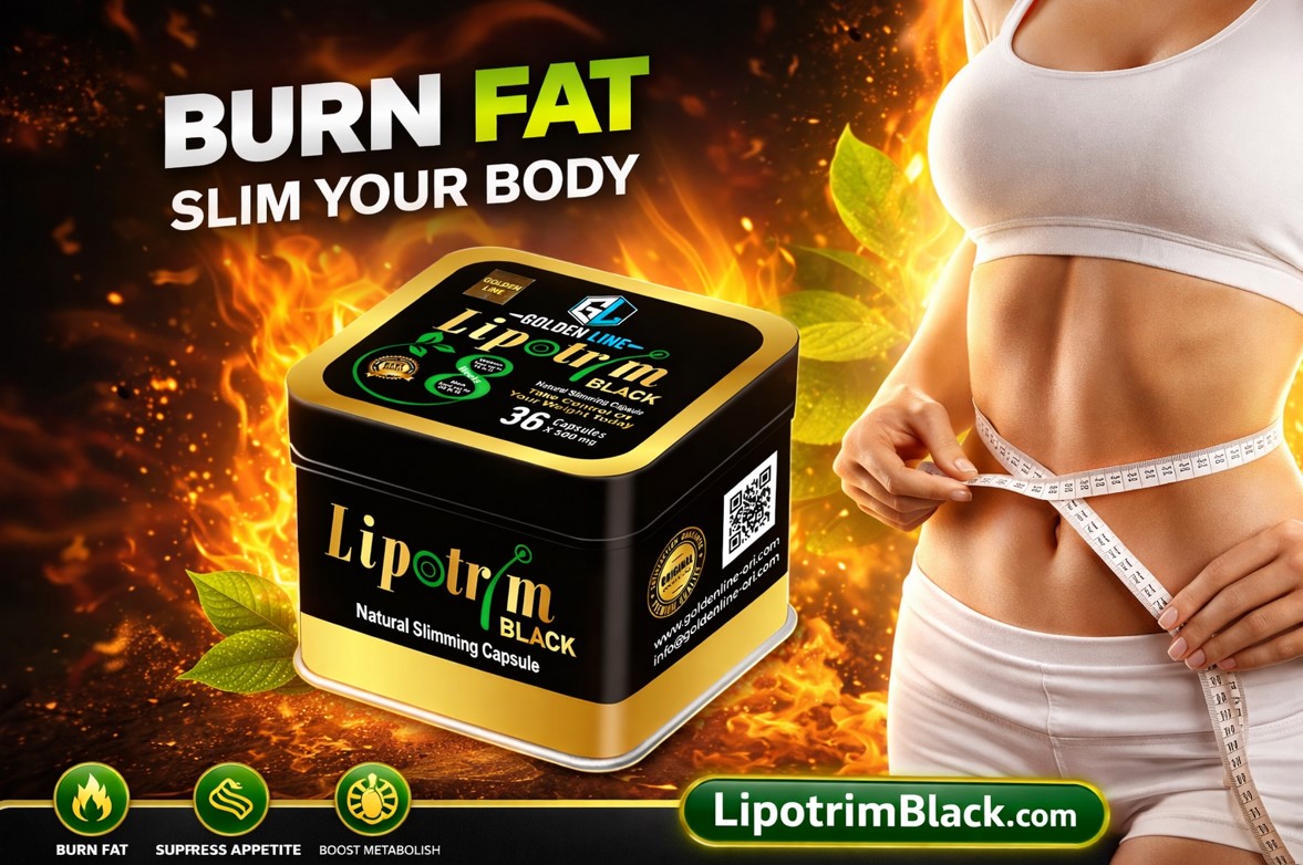 حبوب ليبوتريم بلاك وحرق الدهون وزيادة معدل الحرق lipotrim black golden line