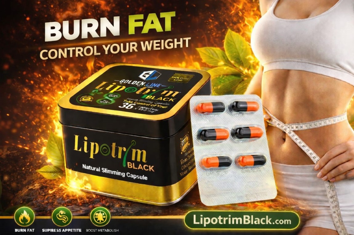 حبوب ليبوتريم بلاك وحرق الدهون وزيادة معدل الحرق lipotrim black golden line